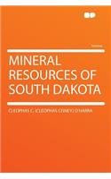 Mineral Resources of South Dakota