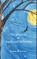 Journeys of Aquila and Moondust