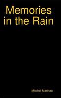 Memories in the Rain