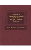 Historia de Portugal Restaurado ...
