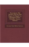 Descrizione del Ducato D'Alvito Nel Regno Di Napoli in Campagna Felice - Primary Source Edition