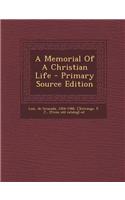A Memorial of a Christian Life