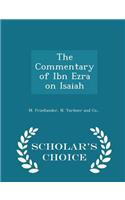 The Commentary of Ibn Ezra on Isaiah - Scholar's Choice Edition