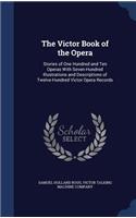 The Victor Book of the Opera