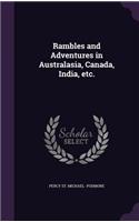 Rambles and Adventures in Australasia, Canada, India, etc.