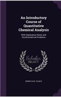 An Introductory Course of Quantitative Chemical Analysis