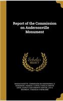 Report of the Commission on Andersonville Monument
