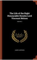 Life of the Right Honourable Horatio Lord Viscount Nelson; Volume 2