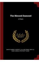 The Blessed Damozel