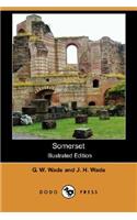 Somerset (Illustrated Edition) (Dodo Press)