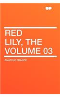 Red Lily, the Volume 03