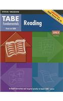 TABE Fundamentals Reading, Level D: Focus on Skills