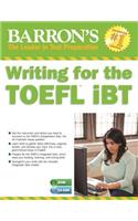 Writing for the TOEFL iBT with MP3 CD