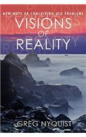 Visions of Reality