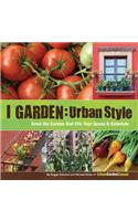 I Garden - Urban Style