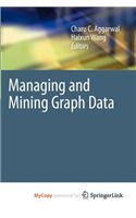 Managing and Mining Graph Data: (English)