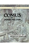 Comus - Illustrated By Arthur Rackham