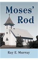 Moses' Rod