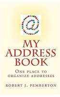 My Address Book: One Place to Organize Addresses