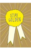 Stay Golden Journal