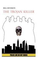 THE Trojan Killer