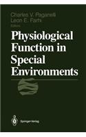 Physiological Function in Special Environments