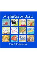 Alphabet Antics: An Alphabet Poem