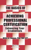 Basics of Achieving Professional Certification