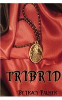 Tribrid