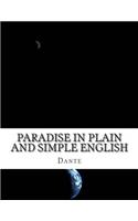 Paradise In Plain and Simple English: (English)