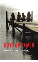 Boys Unto Men
