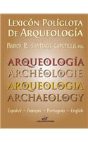 Lexicon Poliglota de Arqueologia: Español / Francais / Portugues / English(Spanish)