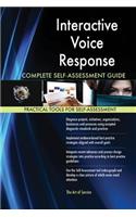 Interactive Voice Response Complete Self-Assessment Guide