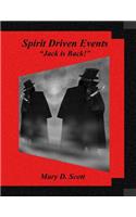 Spirit Driven Events - "Jack is Back!": (English)