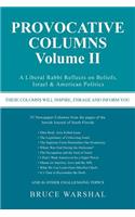 Provocative Columns Volume II