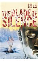 The Blade of Silence