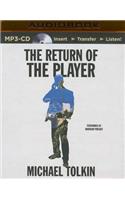 Return of the Player