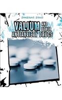 Valium and Other Antianxiety Drugs