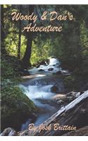 Woody & Dan's Adventure