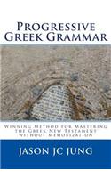 Progressive Greek Grammar