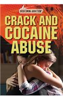 Crack and Cocaine Abuse