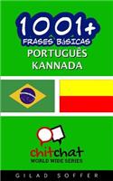 1001+ Frases Basicas Portugues - Kannada: (Portuguese)