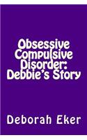 Obsessive Compulsive Disorder