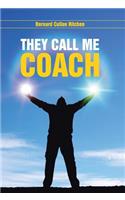 They Call Me Coach