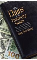 Chaos of the Prosperity Gospel
