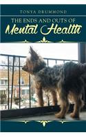 The Ends and Outs of Mental Health: (English)