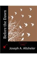Before the Dawn: (English)