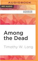 Among the Dead