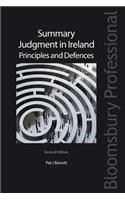 Summary Judgment in Ireland: Principles and Defences