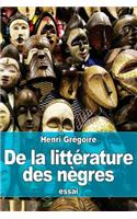De la littérature des nègres